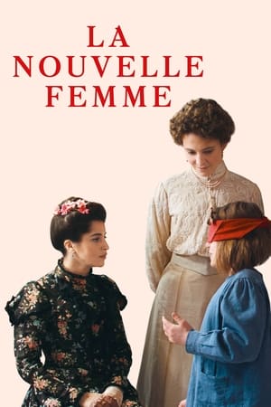 Regarder La nouvelle femme en streaming complet