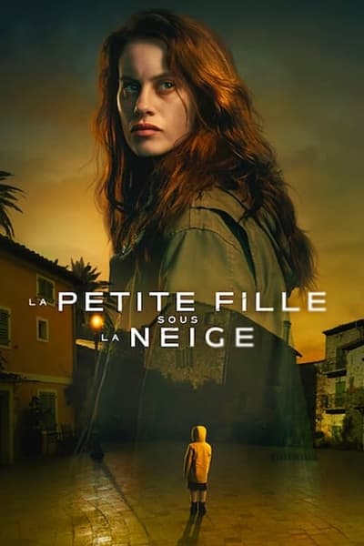 Regarder La Petite Fille Sous La Neige - Saison 1 en streaming complet