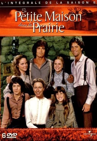 Regarder La Petite maison dans la prairie - Saison 6 en streaming complet