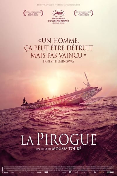 Regarder La Pirogue en streaming complet