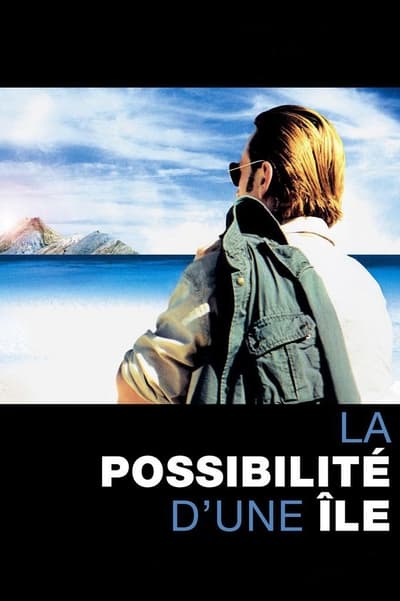 Regarder La Possibilité d'une île en streaming complet