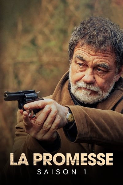 Regarder La Promesse - Saison 1 en streaming complet