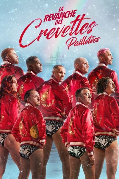 Regarder La revanche des Crevettes pailletées en streaming complet