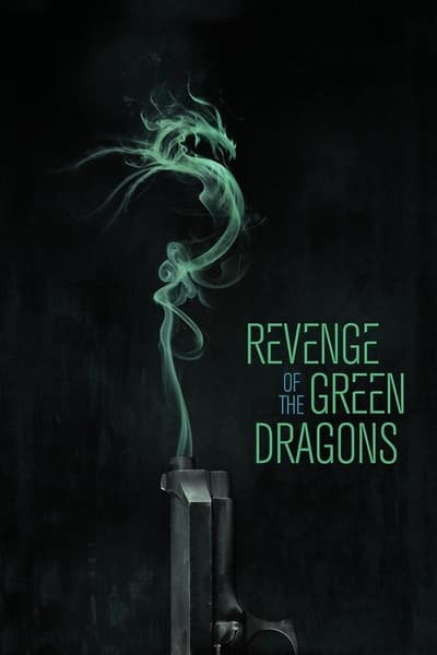 Regarder La Revanche des dragons verts en streaming complet