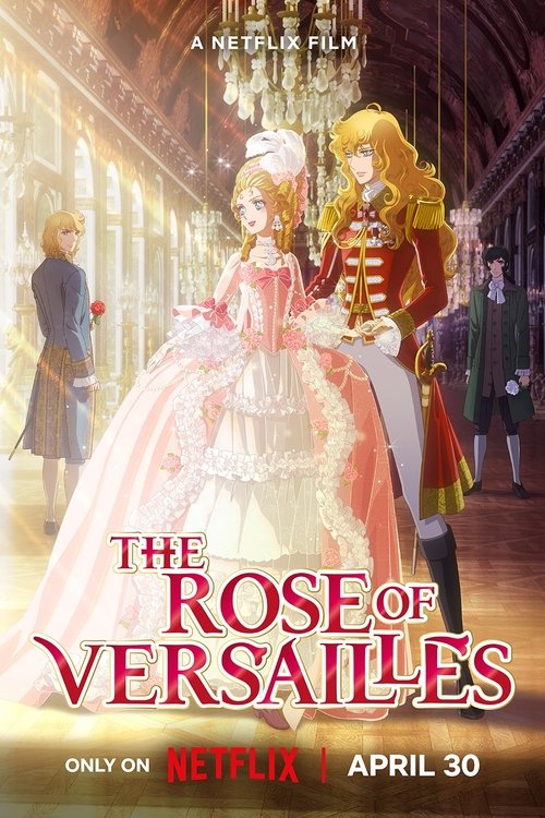 Regarder La Rose de Versailles en streaming complet