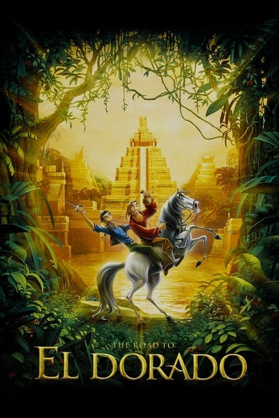 Regarder La Route d'El Dorado en streaming complet
