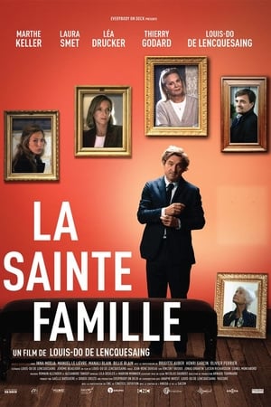 Regarder La Sainte Famille en streaming complet