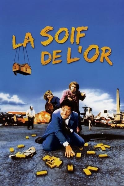 Regarder La Soif de l'or en streaming complet