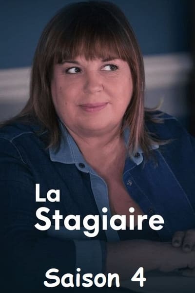 Regarder La Stagiaire - Saison 4 en streaming complet