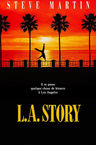 Regarder L.A. Story en streaming complet