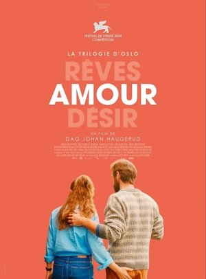 Regarder La Trilogie d'Oslo / Amour en streaming complet