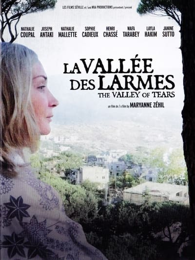 Regarder La Vallée des larmes en streaming complet