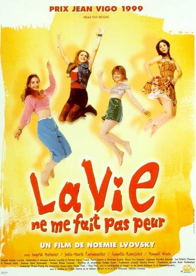 Regarder La vie ne me fait pas peur en streaming complet