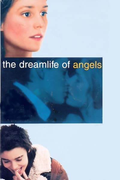 Regarder La Vie rêvée des anges en streaming complet