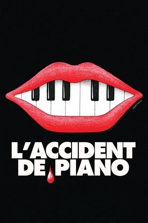 Regarder L'Accident de piano en streaming complet