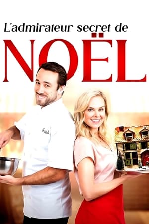 Regarder L'Admirateur secret de Noël en streaming complet