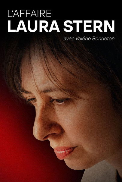 Regarder L'affaire Laura Stern - Saison 1 en streaming complet