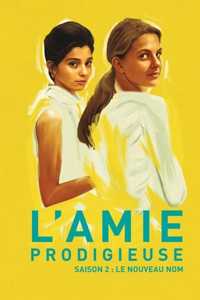 Regarder L'Amie Prodigieuse - Saison 2 en streaming complet