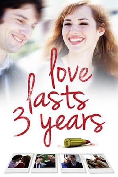 Regarder L'amour dure trois ans en streaming complet