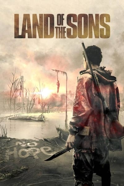 Regarder Land of the Sons en streaming complet