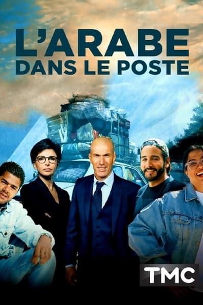 Regarder L'Arabe dans le poste en streaming complet
