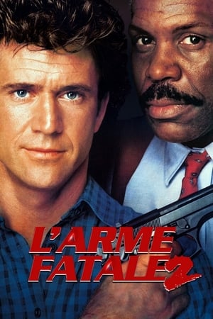 Regarder L'Arme fatale 2 en streaming complet