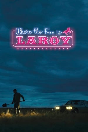 Regarder LaRoy en streaming complet