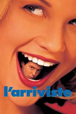 Regarder L'Arriviste en streaming complet