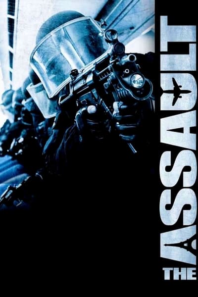 Regarder L'Assaut en streaming complet
