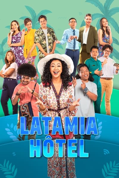Regarder Latamia Hôtel - Saison 1 en streaming complet