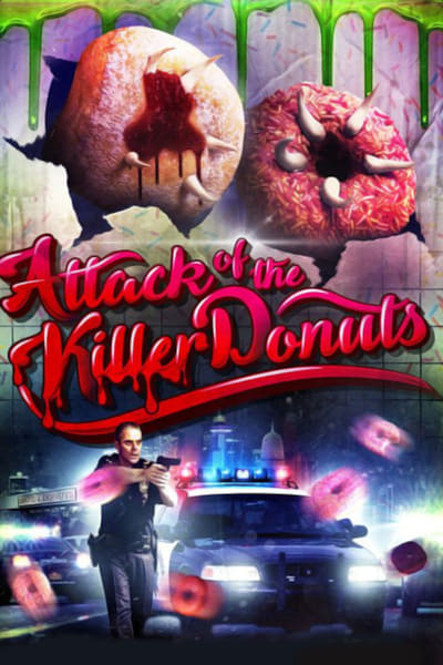 Regarder L'attaque des donuts tueurs en streaming complet
