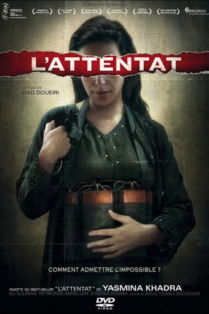 Regarder L'attentat en streaming complet