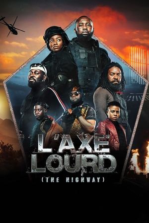 Regarder L'axe lourd en streaming complet
