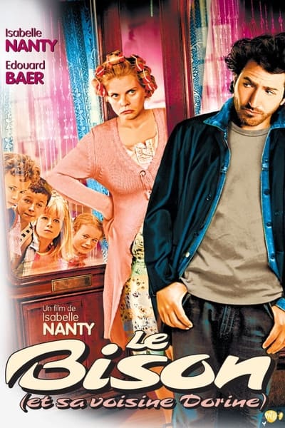Regarder Le Bison (et sa voisine Dorine) en streaming complet