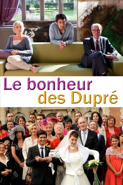 Regarder Le Bonheur des Dupré en streaming complet