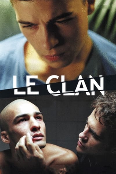 Regarder Le Clan en streaming complet