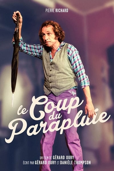 Regarder Le Coup du parapluie en streaming complet