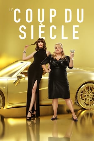 Regarder Le coup du siècle en streaming complet