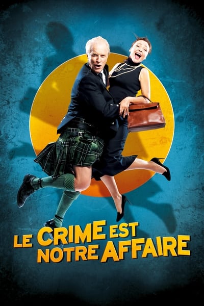 Regarder Le crime est notre affaire en streaming complet