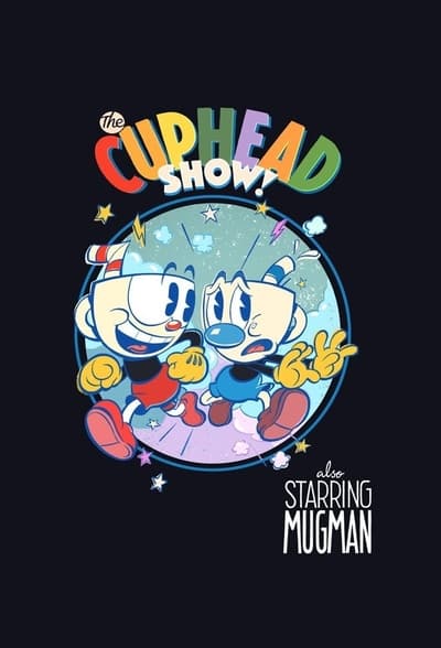 Regarder Le Cuphead Show ! - Saison 1 en streaming complet
