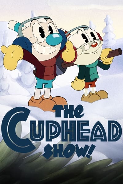 Regarder Le Cuphead Show ! - Saison 3 en streaming complet
