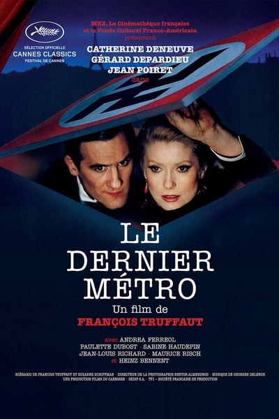 Regarder Le Dernier Métro en streaming complet