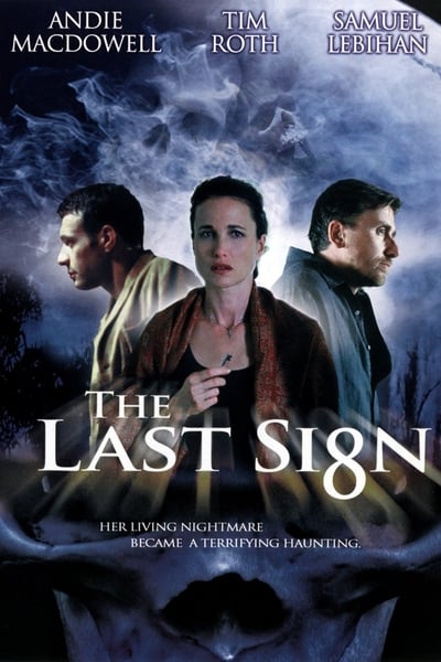 Regarder Le Dernier signe en streaming complet