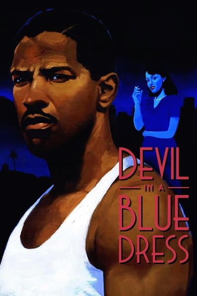 Regarder Le Diable en robe bleue en streaming complet