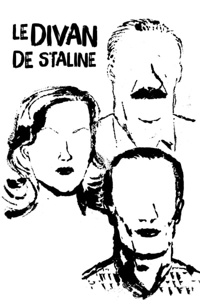 Regarder Le Divan de Staline en streaming complet