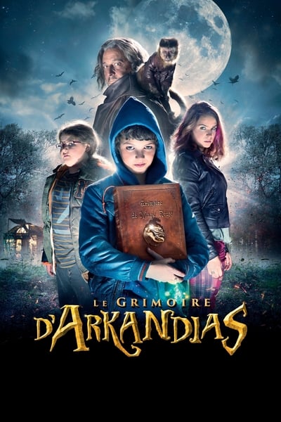 Regarder Le Grimoire d'Arkandias en streaming complet
