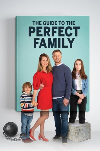 Regarder Le guide de la famille parfaite en streaming complet