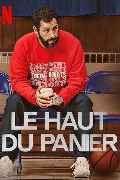 Regarder Le Haut du panier en streaming complet