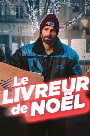 Regarder Le Livreur de Noël en streaming complet
