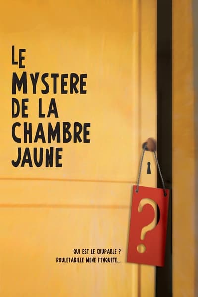 Regarder Le Mystère de la chambre jaune en streaming complet